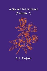 Produktbild: A Secret Inheritance (Volume 2)