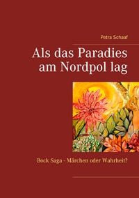 Produktbild: Als das Paradies am Nordpol lag