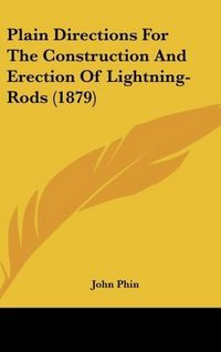 Produktbild: Phin, J: Plain Directions For The Construction And Erection