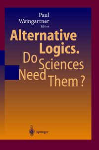 Produktbild: Alternative Logics. Do Sciences Need Them?