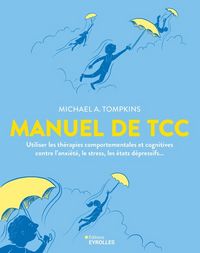 Produktbild: Manuel de Tcc: Utiliser les Therapies Comportementales et Cognitives