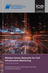 Produktbild: Wireless Sensor Networks for Civil Infrastructure Monitoring