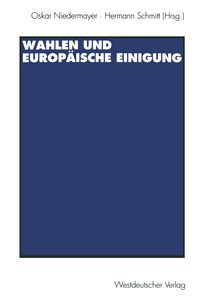 Produktbild: Wahlen und Europ&auml;ische Einigung