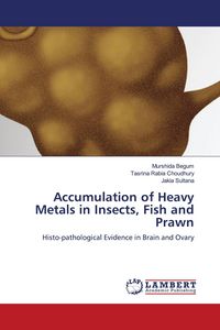 Produktbild: Accumulation of Heavy Metals in Insects, Fish and Prawn
