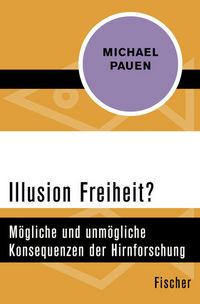Produktbild: Illusion Freiheit?