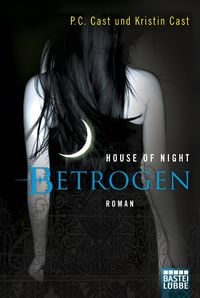 Produktbild: Betrogen / House of Night Bd. 2