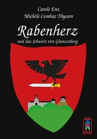 Produktbild: Rabenherz und das Schwert von Glanzenberg