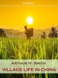 Produktbild: Village Life in China (Annotated)