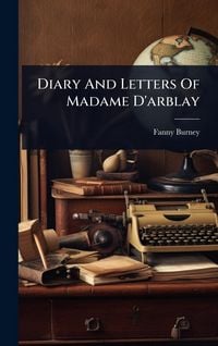 Produktbild: Diary And Letters Of Madame D'arblay