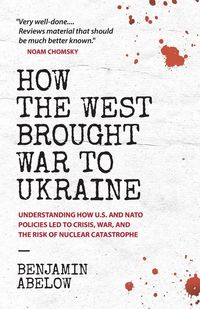 Produktbild: How the West Brought War to Ukraine