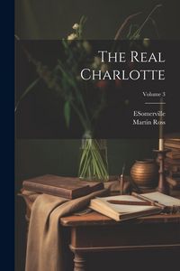 Produktbild: The Real Charlotte; Volume 3