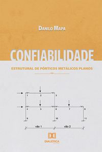Produktbild: Confiabilidade estrutural de p&oacute;rticos met&aacute;licos planos