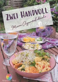 Produktbild: Zwei Handvoll - Meine Ayurvedak&uuml;che