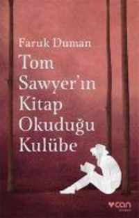 Produktbild: Tom Sawyerin Kitap Okudugu Kul&uuml;be