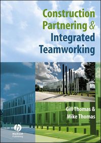 Produktbild: Construction Partnering and Integrated Teamworking