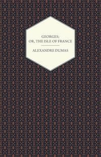 Produktbild: Georges; Or, The Isle of France