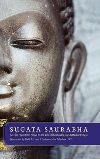 Produktbild: Sugata Saurabha an Epic Poem from Nepal on the Life of the Buddha by Chittadhar Hridaya