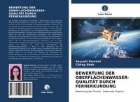 Produktbild: Bewertung der Oberfl&auml;chenwasser- Qualit&auml;t Durch Fernerkundung