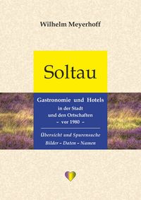 Produktbild: Soltau &ndash; Gastronomie und Hotels in der Stadt und den Ortschaften &ndash; vor 1980