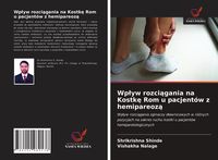 Produktbild: Wp&iquest;yw rozci&iquest;gania na Kostk&iquest; Rom u pacjent&oacute;w z hemipareoz&iquest;