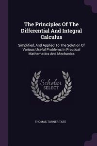 Produktbild: The Principles Of The Differential And Integral Calculus