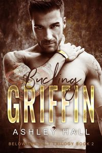 Produktbild: Bucking Griffin (Below the Belt Trilogy, #2)