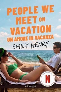 Produktbild: People we meet on vacation. Un amore in vacanza