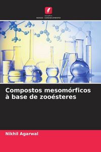 Produktbild: Compostos mesom&oacute;rficos &agrave; base de zoo&eacute;steres