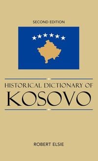 Produktbild: Historical Dictionary of Kosovo