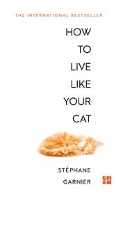 Produktbild: How to Live Like Your Cat