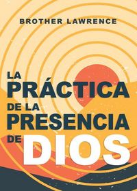 Produktbild: La Pr&aacute;ctica de la Presencia de Dios