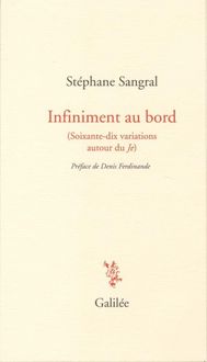 Produktbild: Infiniment au bord (soixante-dix variations autour du je)