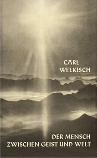 Produktbild: Der Mensch zwischen Geist und Welt