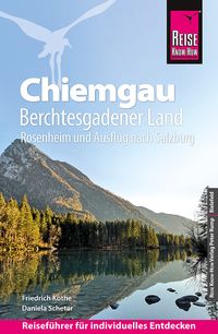 Bild vom Artikel Reise Know-How Reiseführer Chiemgau, Berchtesgadener Land (mit Rosenheim und Ausflug nach Salzburg) vom Autor Friedrich Köthe