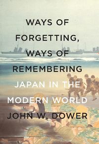 Produktbild: Ways of Forgetting, Ways of Remembering