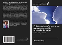 Produktbild: Pr&aacute;ctica de enfermer&iacute;a de asma en atenci&oacute;n primaria de salud