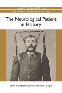 Produktbild: The Neurological Patient in History