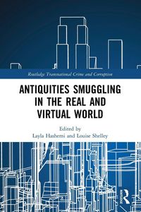 Produktbild: Antiquities Smuggling in the Real and Virtual World