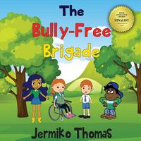 Produktbild: The Bully - Free Brigade