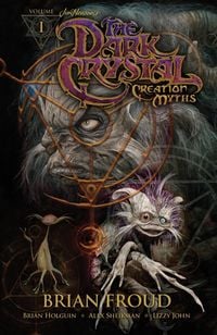 Produktbild: Jim Henson's The Dark Crystal: Creation Myths Vol. 1