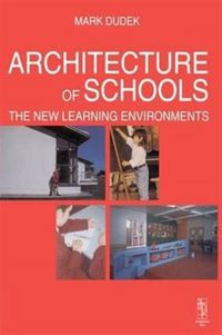 Produktbild: Architecture of Schools: The New Learning Environments