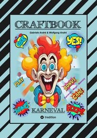 Produktbild: Craftbook - Bastelvorlage - Spiel - Karneval Mega Memory - Faschingsmotive - R&auml;tsel - Aufgaben - Ausmalvorlagen