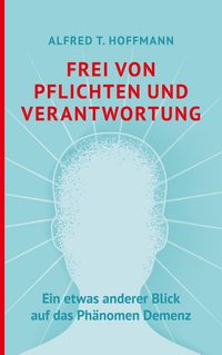 Produktbild: Frei von Pflichten und Verantwortung
