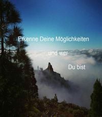 Produktbild: Erkenne Deine M&ouml;glichkeiten und wer Du bist