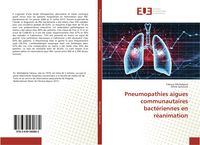 Produktbild: Pneumopathies aigues communautaires bact&eacute;riennes en r&eacute;animation