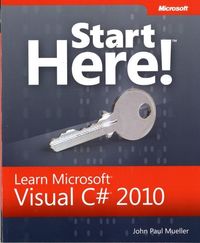 Produktbild: Mueller, J: Start Here! Learn Microsoft Visual C# 2010 Progr