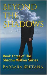 Produktbild: Beyond the Shadows (The Shadow Walker, #3)