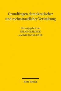 Produktbild: Grundfragen demokratischer und rechtsstaatlicher Verwaltung
