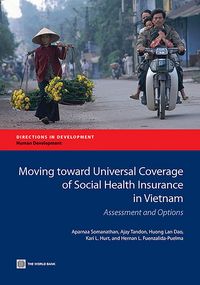 Produktbild: Moving Toward Universal Coverage of Social Health Insurance in Vietnam