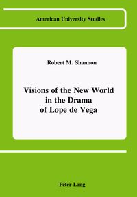 Produktbild: Visions of the New World in the Drama of Lope de Vega